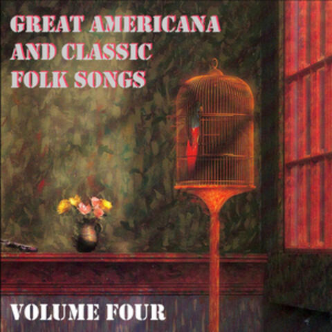 Great Americana and Classic Folk Songs, Vol. 4