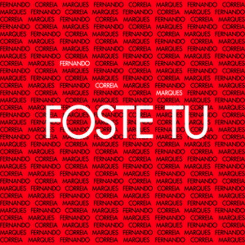 Foste Tu