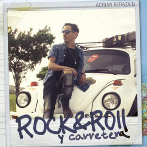 Rock & Roll y Carretera
