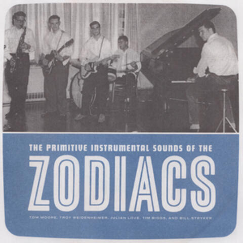 The Primitive Instrumental Sounds of the Zodiacs