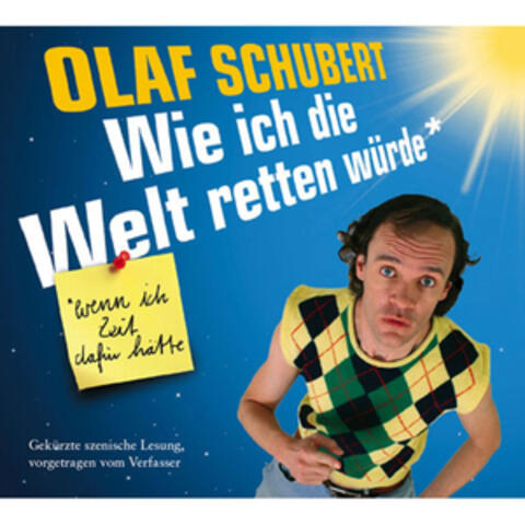 Wie ich die Welt retten würde