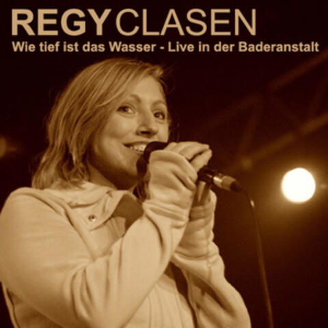 Regy Clasen & Band - Live