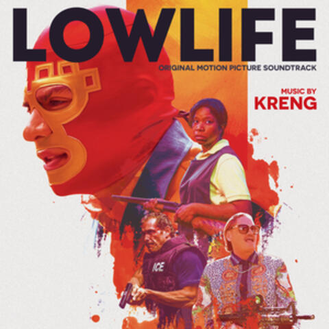 Lowlife (Original Motion Picture Soundtrack)