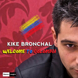 Welcome to Colombia (Radio Edit)