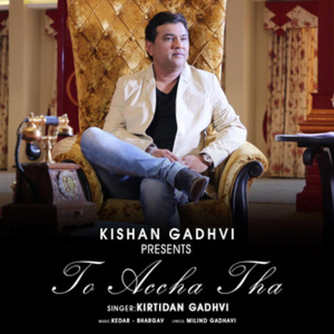 To Accha Tha - Single