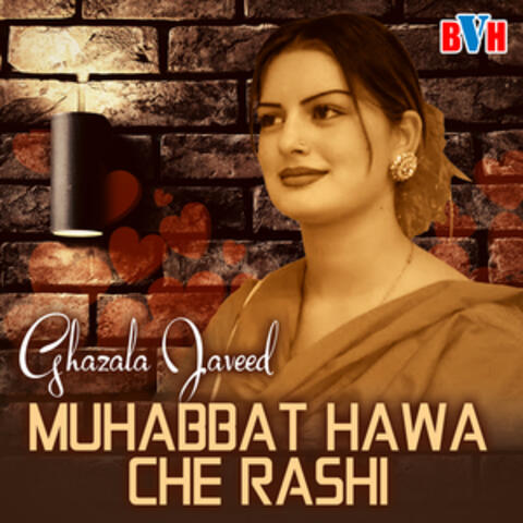 Muhabbat Hawa Che Rashi
