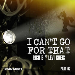 I Can't Go for That (Ft. Levi Kreis)