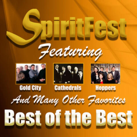 Spiritfest Best of the Best