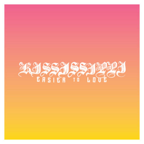 Easier to Love