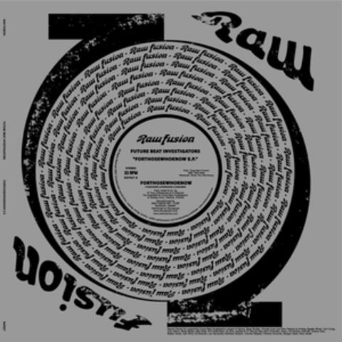 Forthosewhoknow EP