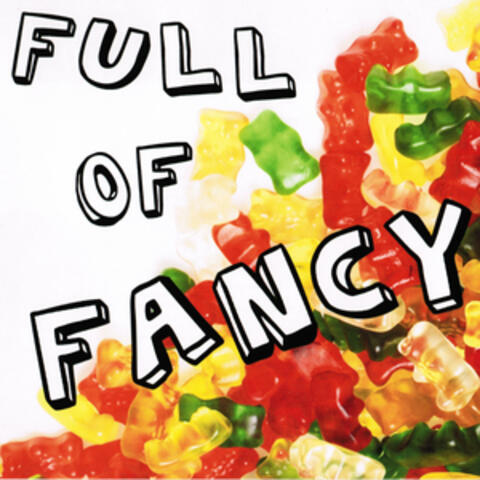 Full of Fancy