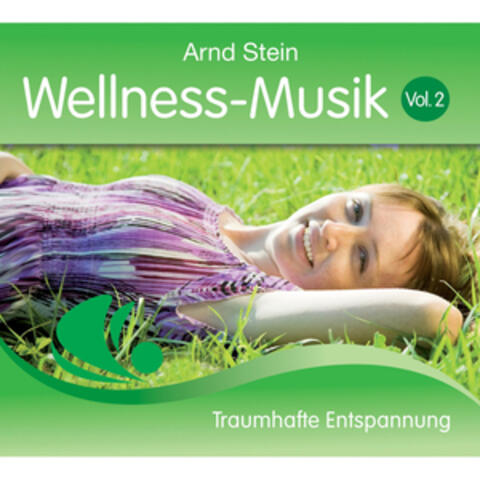 Wellness-Musik, Vol. 2