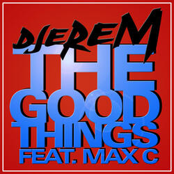 The Good Things (Radio Edit)