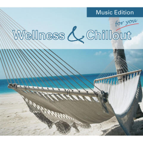 Wellness & Chillout