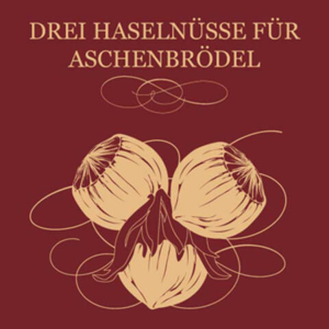 Drei Haselnüsse für Aschenbrödel