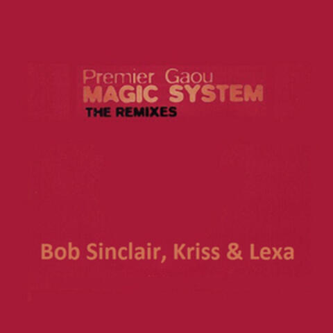Premier Gaou, The Remixes