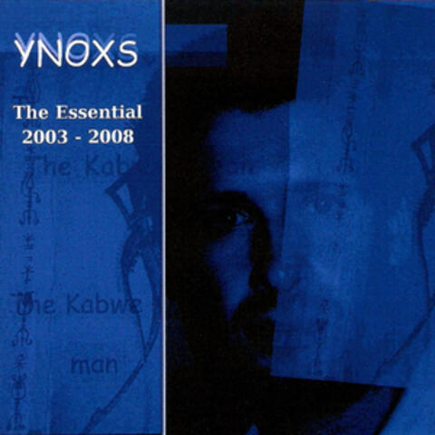 The Essential 2003 - 2008