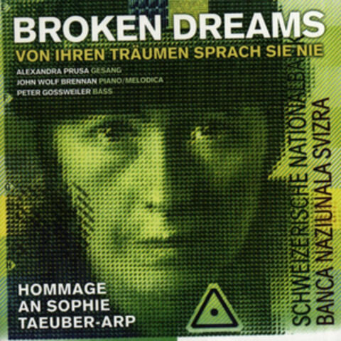 Broken Dreams - Von Ihren Träumen Sprach Sie Nie