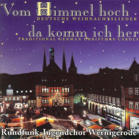 Vom Himmel hoch da komm ich her