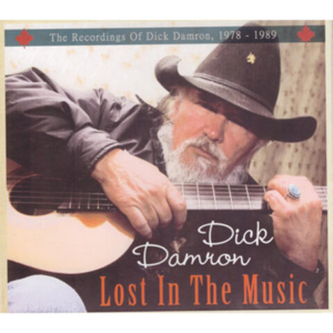 Lost in the Music - The Recordings of Dick Damron 1978 - 1989