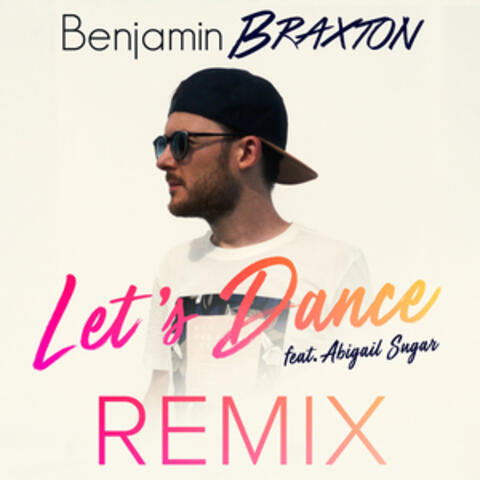 Let's Dance Remix