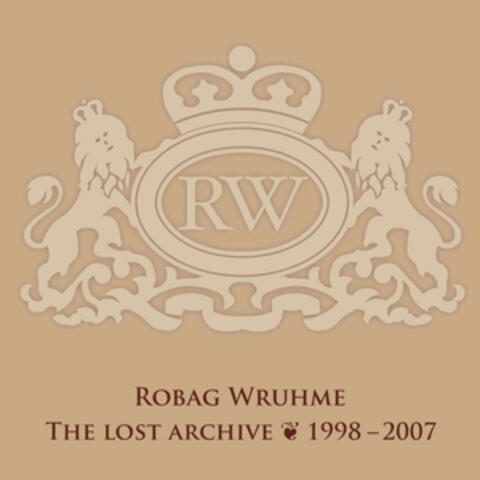 The Lost Archive 1998 - 2007