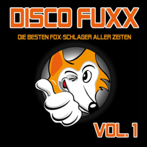 Disco Fuxx - Die besten Fox-Schlager aller Zeiten, Vol. 1