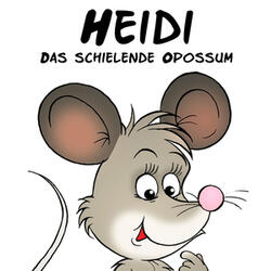 Heidi (Opossum-Karneval-Mix)
