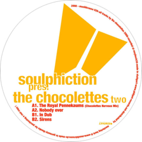 Soulphiction Presents the Chocolettes, Pt. 2