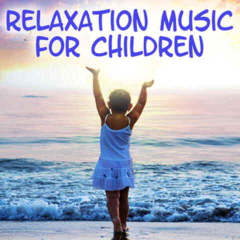 Relaxation Music for Kids