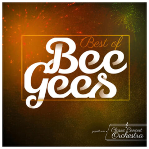 Best of Bee Gees - Greatest Hits Go Classic