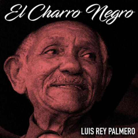 El Charro Negro (Remasterizado)