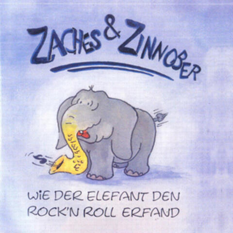 Wie der Elefant den Rock'n'Roll erfand