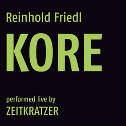 Friedl: Kore (Live)