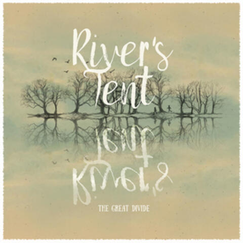 River's Tent