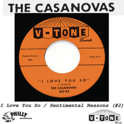 I Love You So / Sentimental Reasons