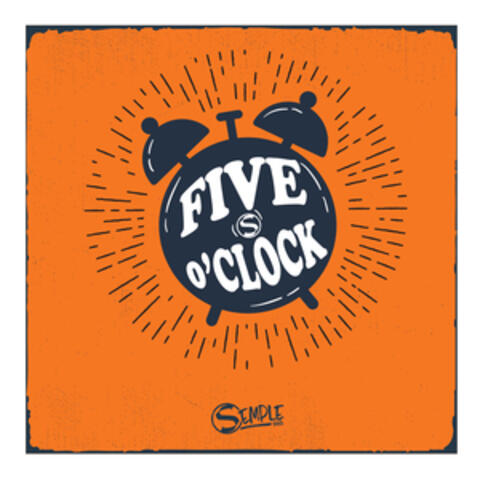 5 O'clock