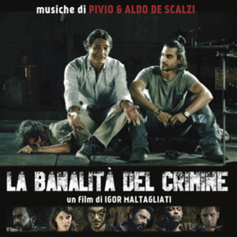 La banalità del crimine (Original Motion Picture Soundtrack)