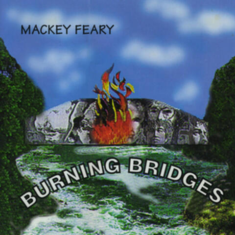 Burning Bridges