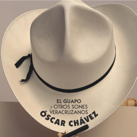 El Guapo y Otros Sones Veracruzanos