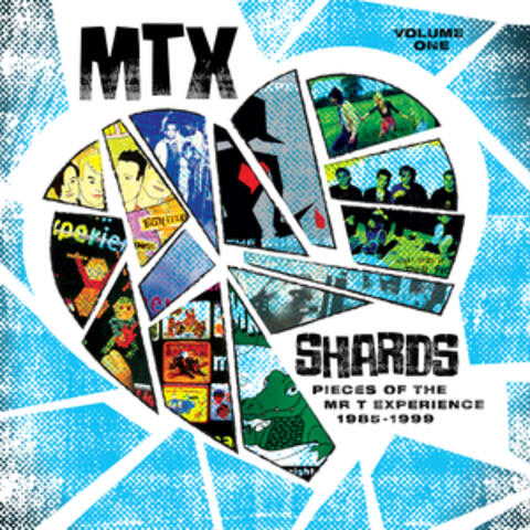 Mtx Shards, Vol. 1: The Vinyl Edition
