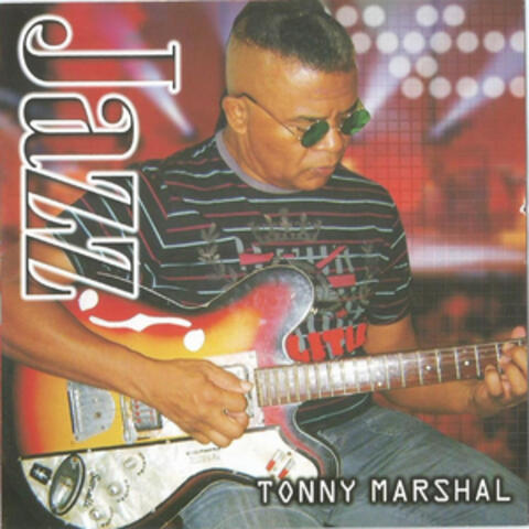 Jazz Tony Marshall