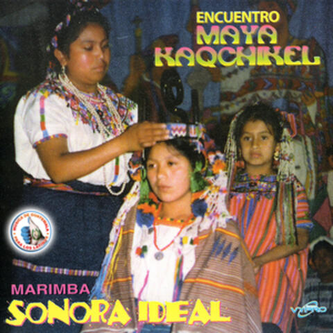 Encuentro Maya Kaqchikel. Música de Guatemala para los Latinos
