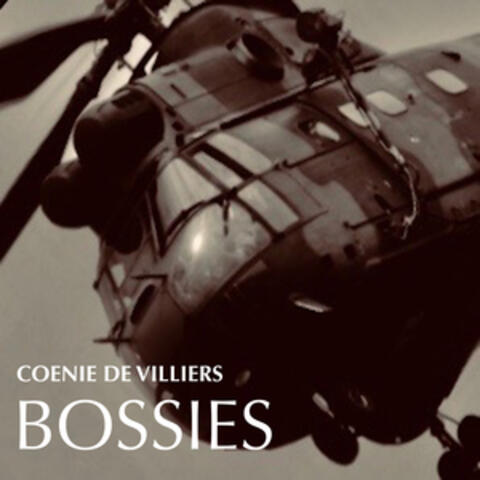 Bossies (Digitally Remastered)