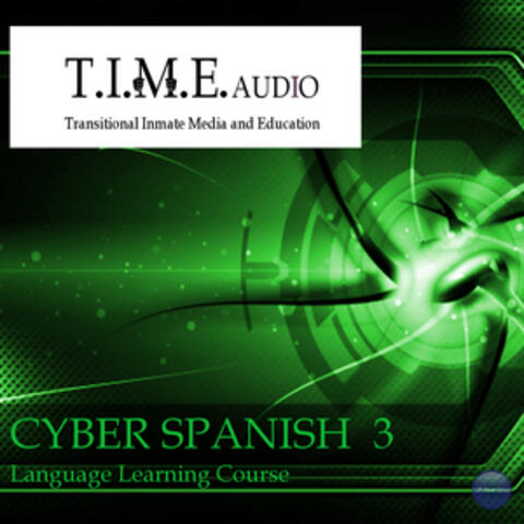 T.I.M.E Audio "Cyber Spanish 3"