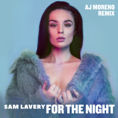 For the Night (AJ Moreno Remix)