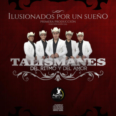 Ilusionados por un Sueño