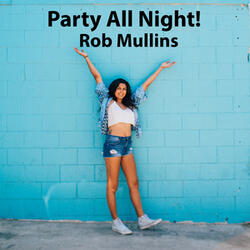 Party All Night!