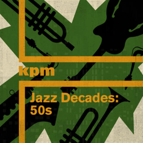 Jazz Decades: 50s