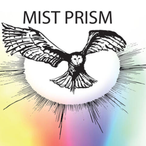 Mist Prism
